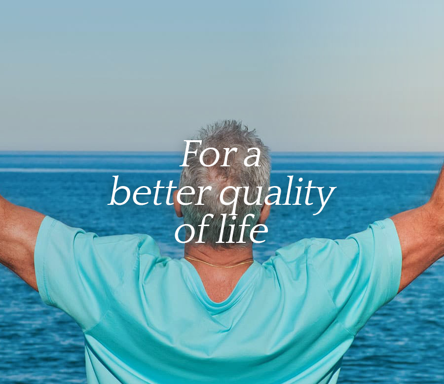 For a better quality of life